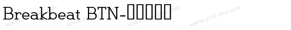 Breakbeat BTN字体转换